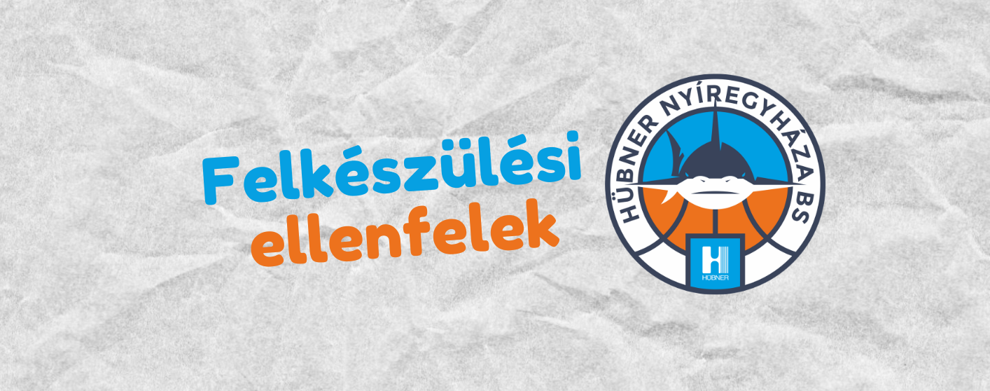 ISMERŐS CSAPATOK ELLEN KÉSZÜLÜNK